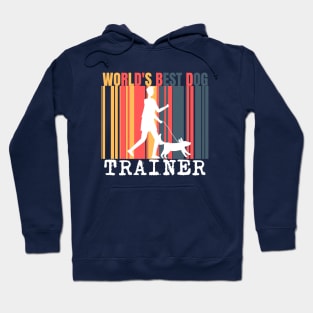 World's Best Dog Trainer Hoodie